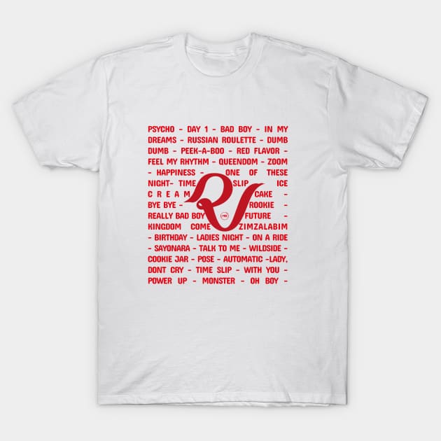 Design inspired by the group's songs RED VELVET T-Shirt by MBSdesing 